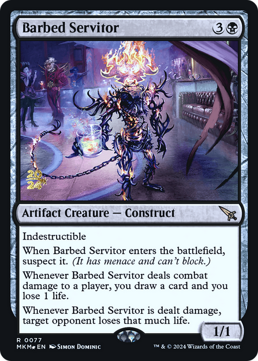 Barbed Servitor Foil (77S)