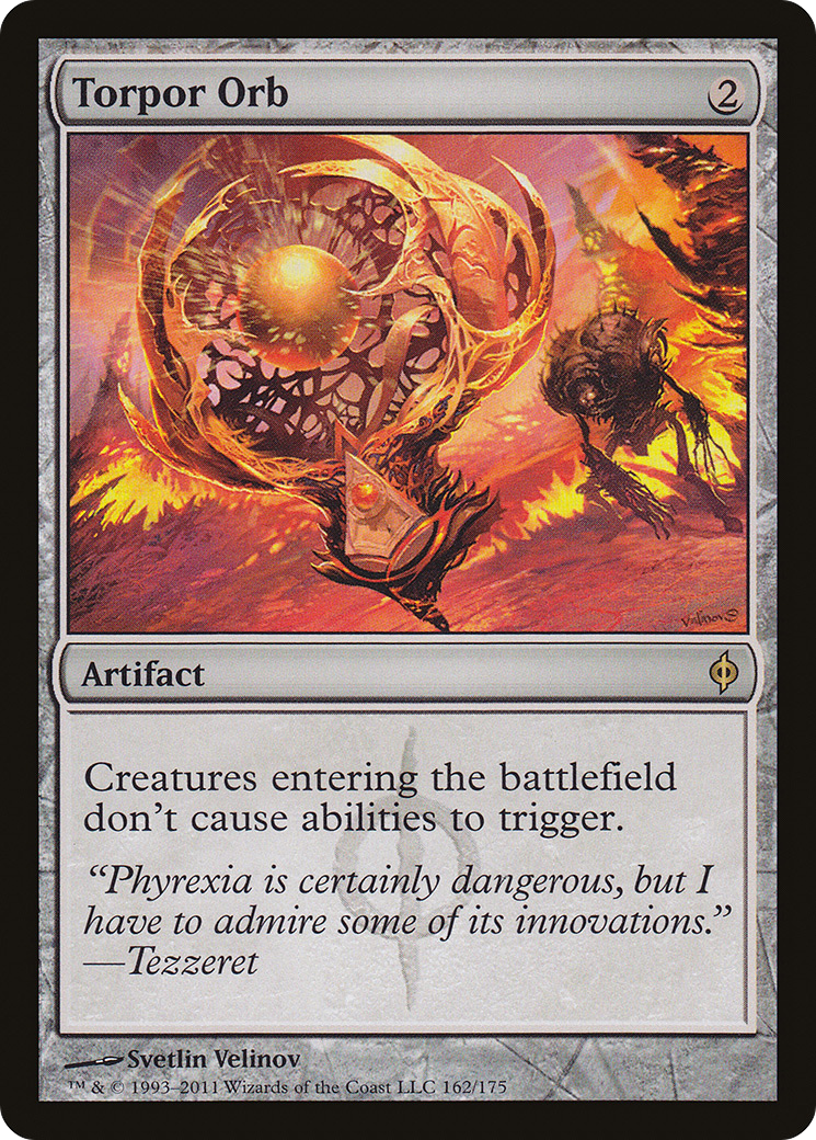 Torpor Orb [New Phyrexia] | Silver Goblin