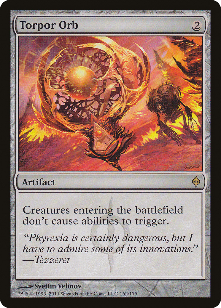 Torpor Orb (162) Foil - New Phyrexia