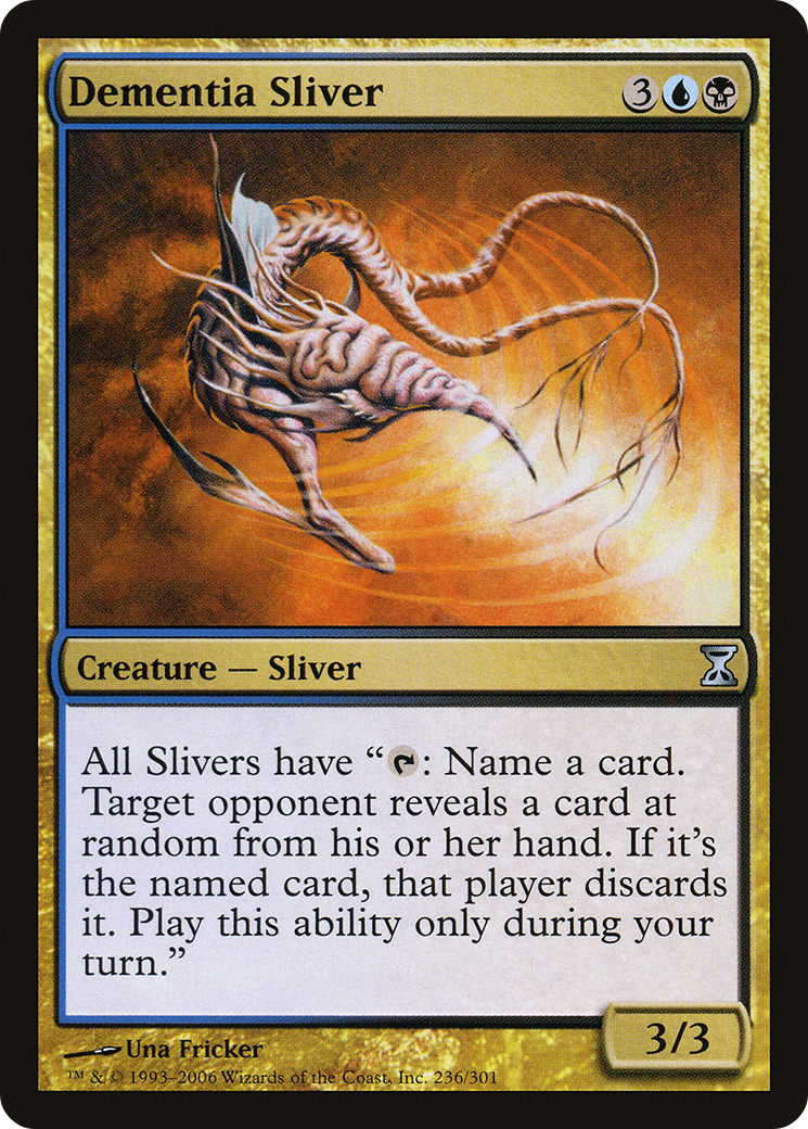 Dementia Sliver (236) - Time Spiral