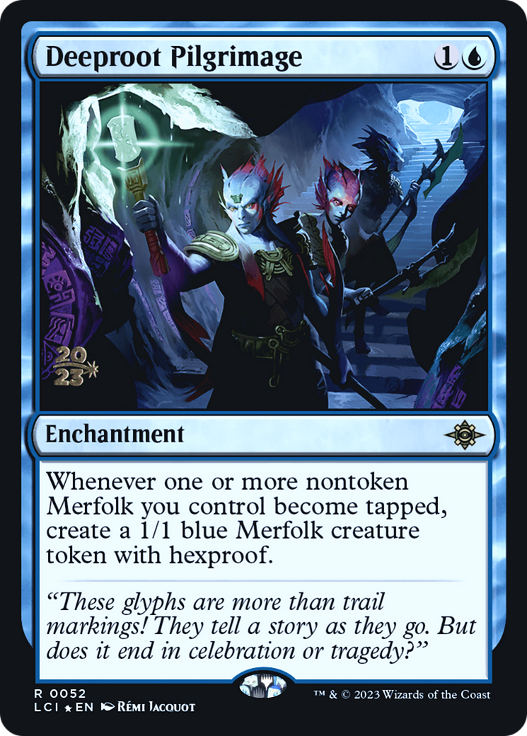 Deeproot Pilgrimage (052) Foil - The Lost Caverns of Ixalan Promos