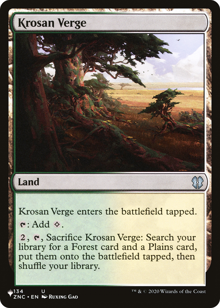 Krosan Verge (ZNC-134) - The List