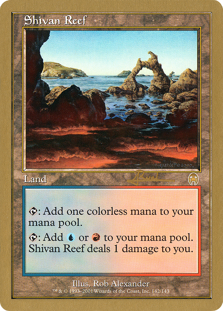 Shivan Reef - 2001 Antoine Ruel (APC) (Retro) - World Championship Decks 2001
