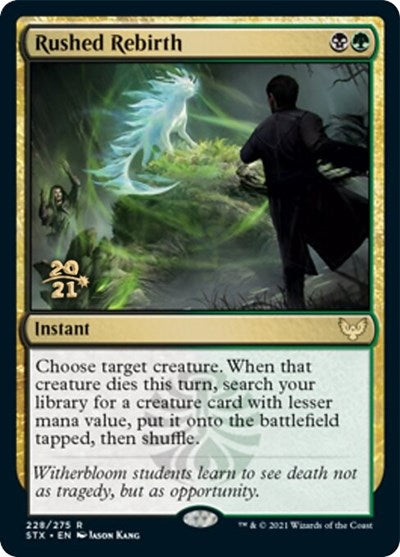 Rushed Rebirth [Strixhaven: School of Mages Prerelease Promos] | Silver Goblin