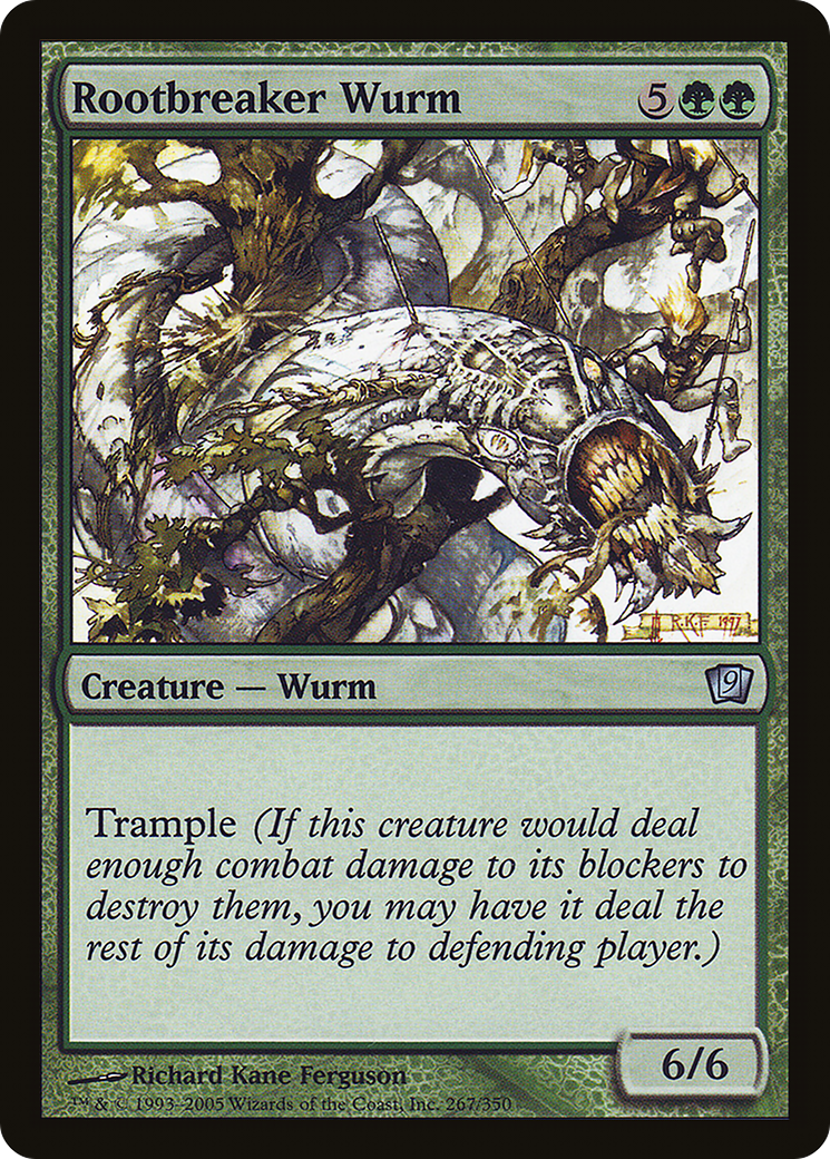 Rootbreaker Wurm (267) - Ninth Edition