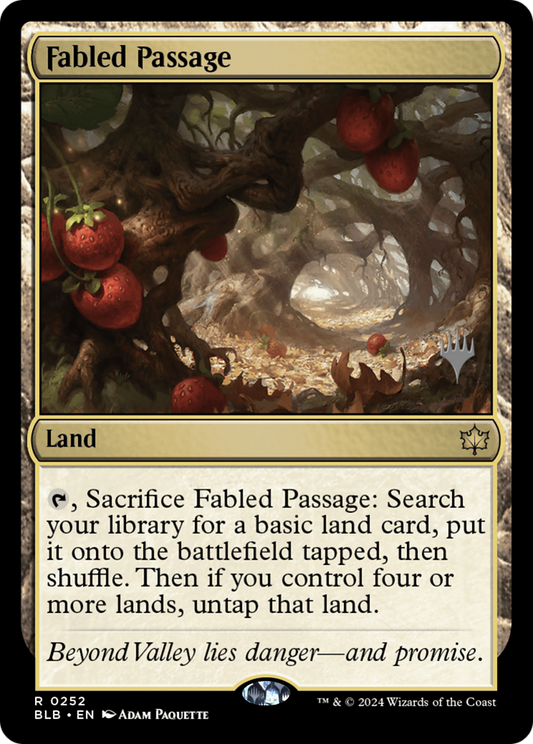 Fabled Passage (252P)