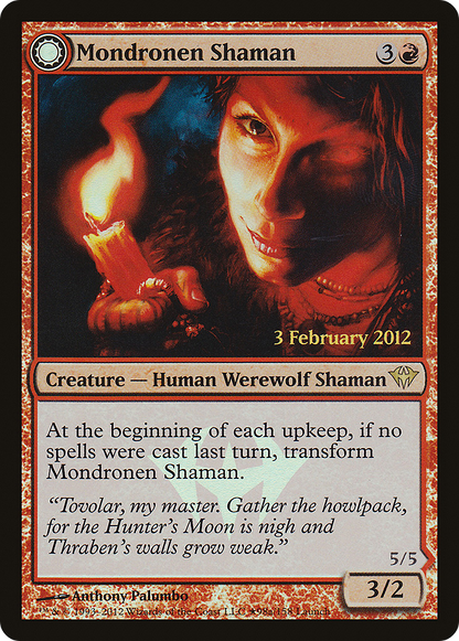 Mondronen Shaman // Tovolar's Magehunter (98★) Foil - Dark Ascension Promos