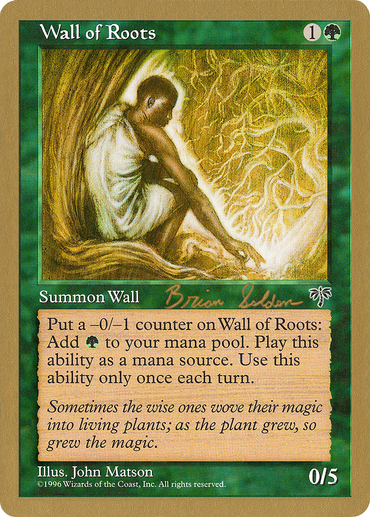 Wall of Roots - 1998 Brian Selden (MIR) (Retro) - World Championship Decks 1998
