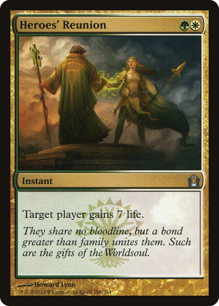 Heroes' Reunion (168) - Return to Ravnica