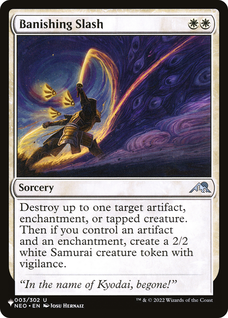 Banishing Slash (NEO-3) - The List