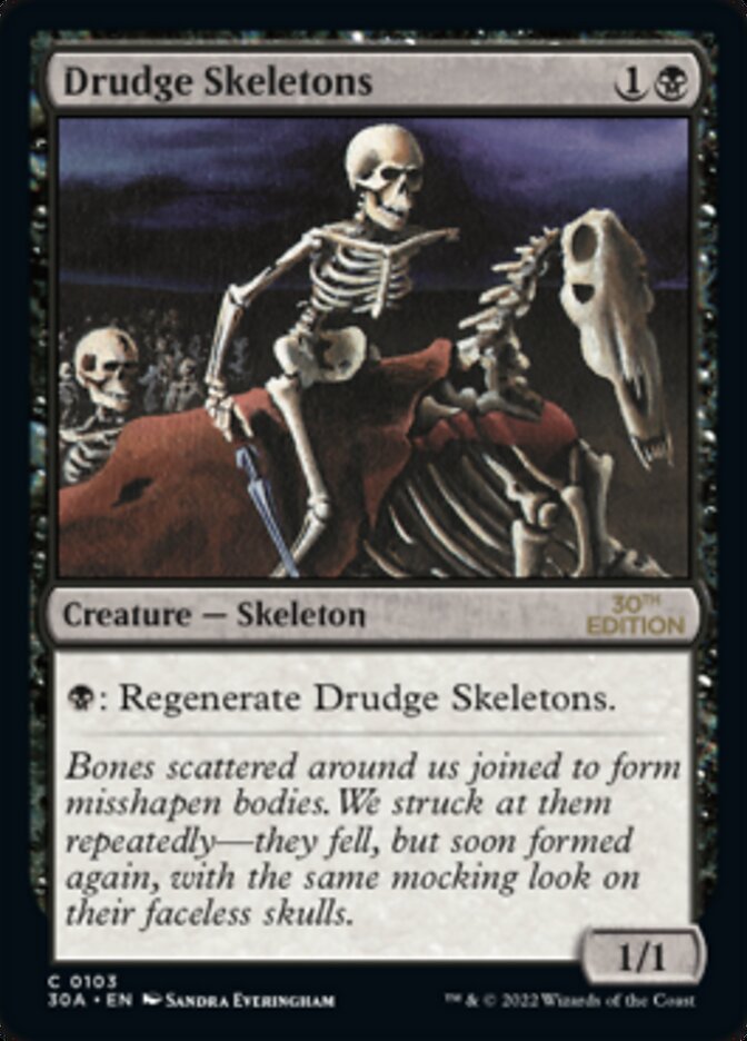 Drudge Skeletons (103) - 30th Anniversary Edition
