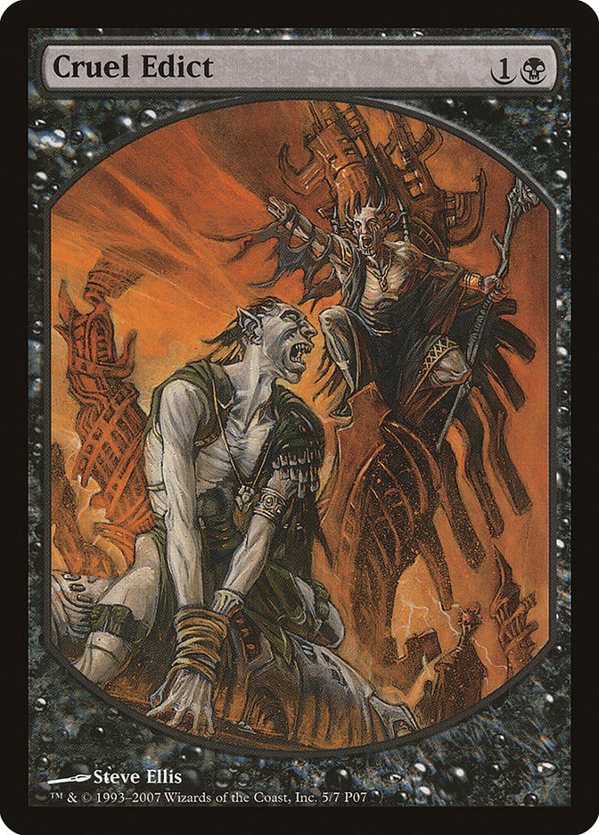 Cruel Edict [Magic Player Rewards 2007] | Silver Goblin