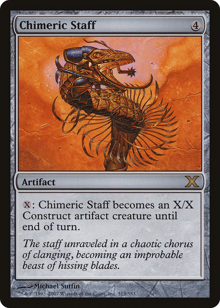 Chimeric Staff (313) Foil - Tenth Edition