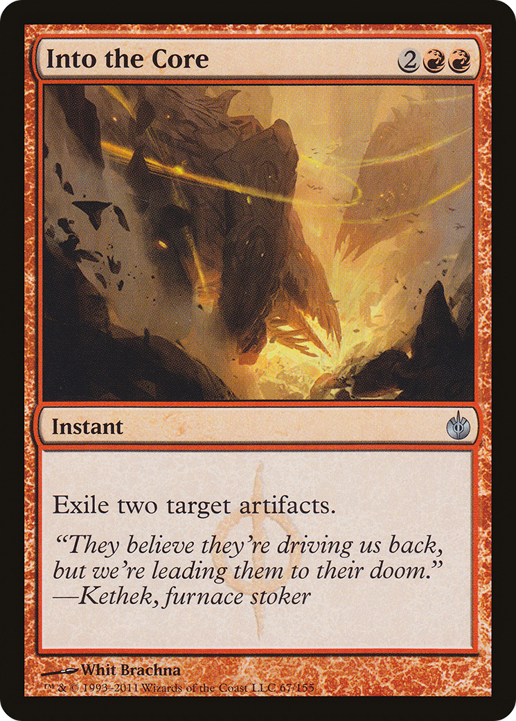 Into the Core (067) - Mirrodin Besieged