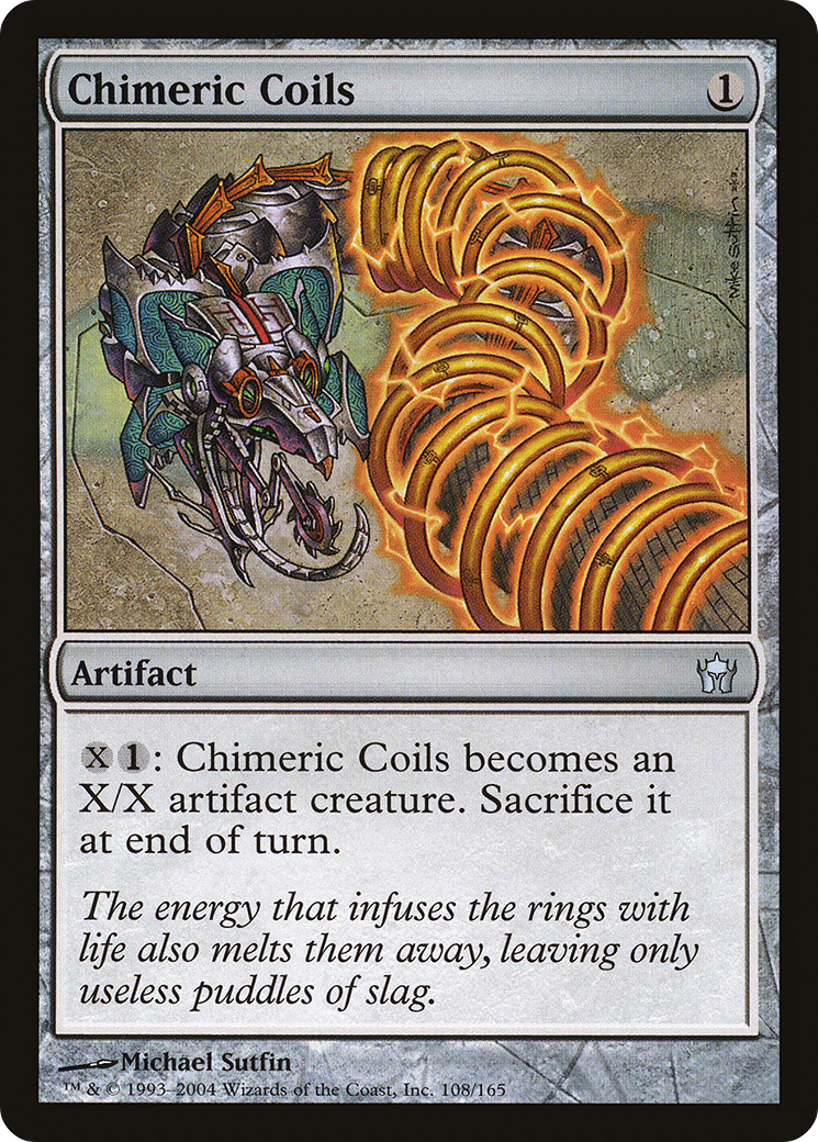 Chimeric Coils (108) - Fifth Dawn