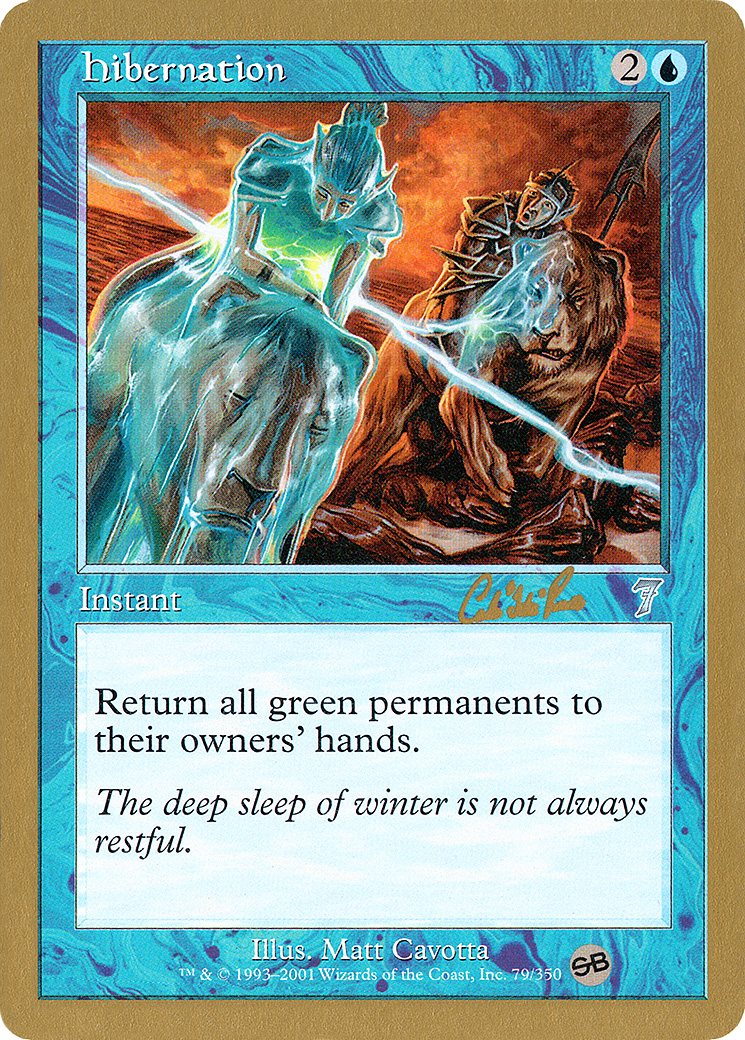 Hibernation - 2002 Carlos Romao (7ED) (SB) (Retro) - World Championship Decks 2002