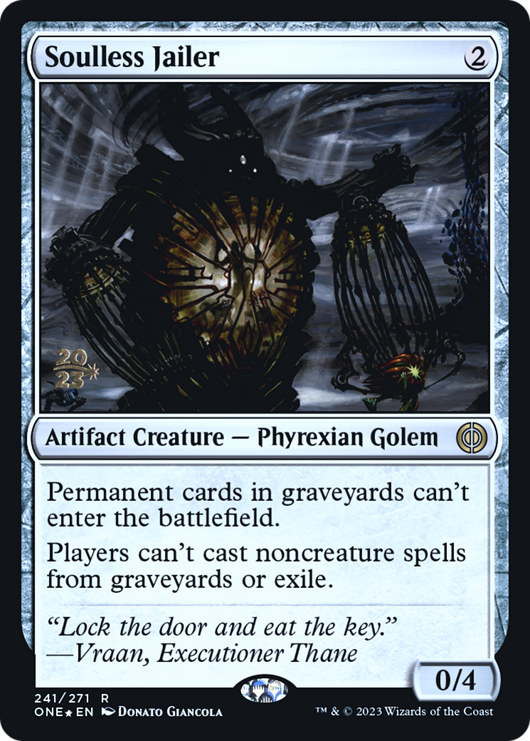 Soulless Jailer (241) Foil - Phyrexia: All Will Be One Promos
