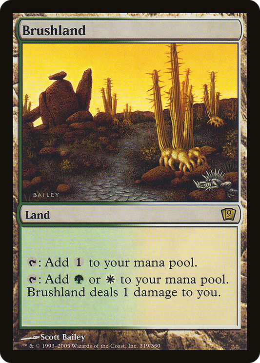 Brushland (319) - Ninth Edition