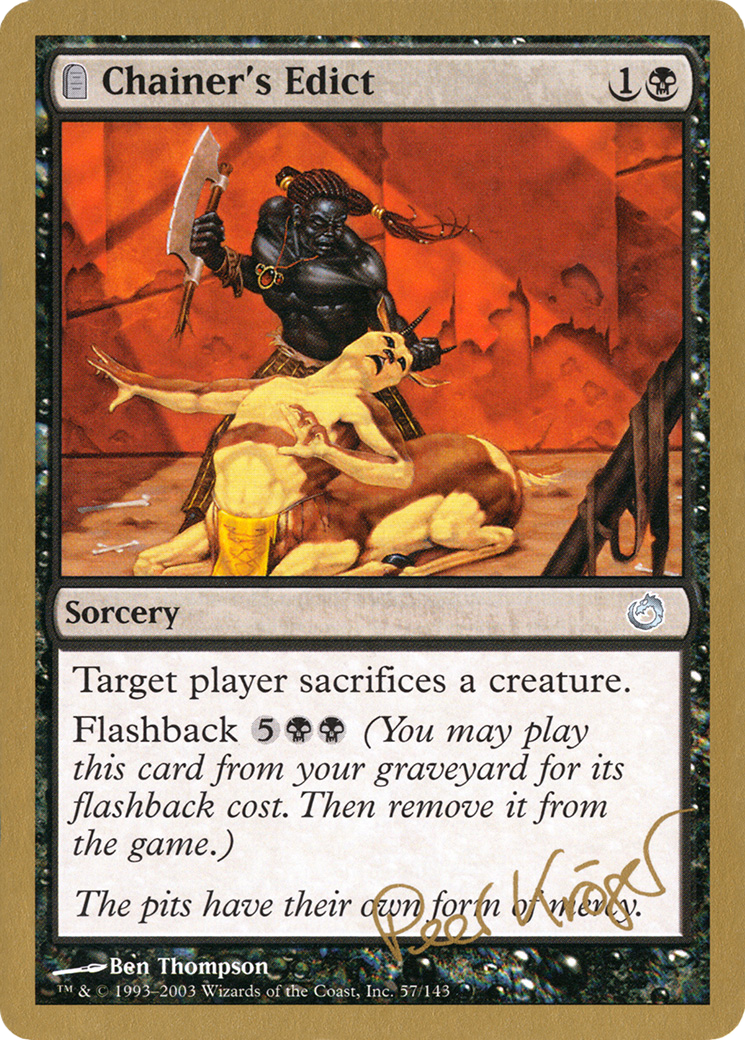 Chainer's Edict (Peer Kroger) [World Championship Decks 2003]