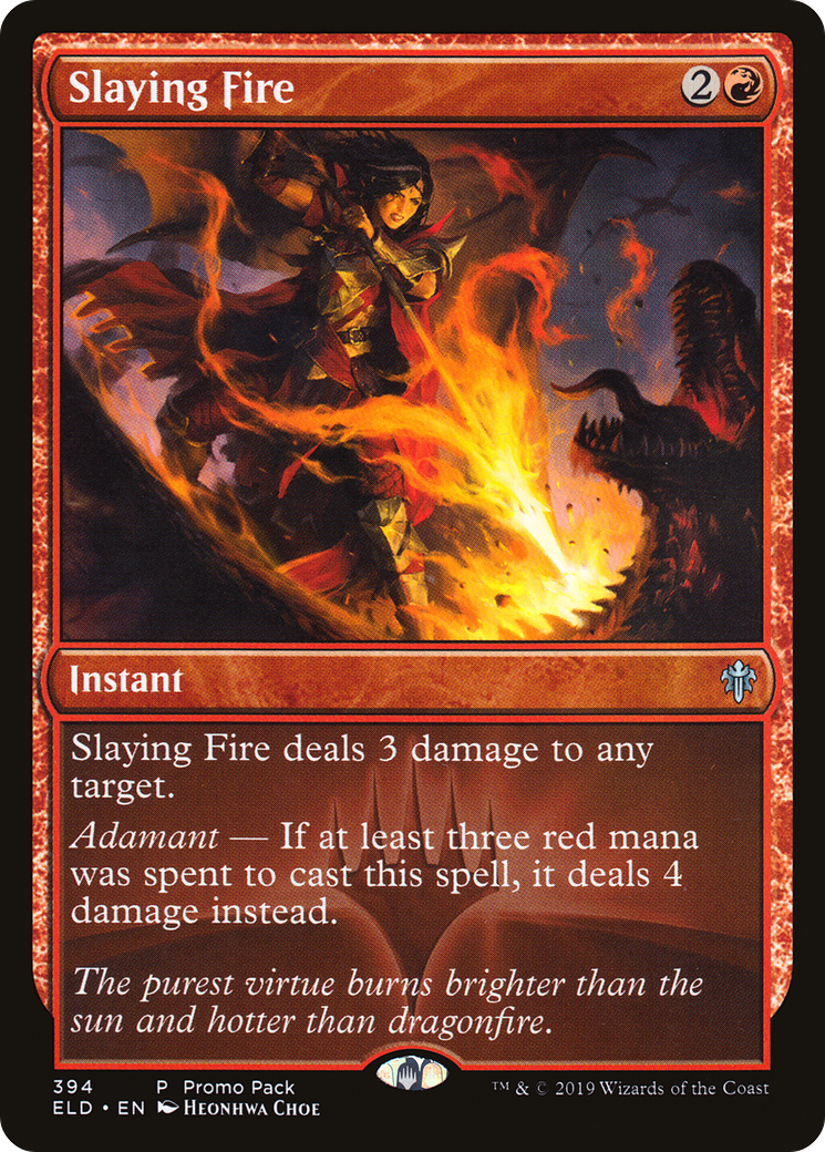 Slaying Fire (394) - Throne of Eldraine