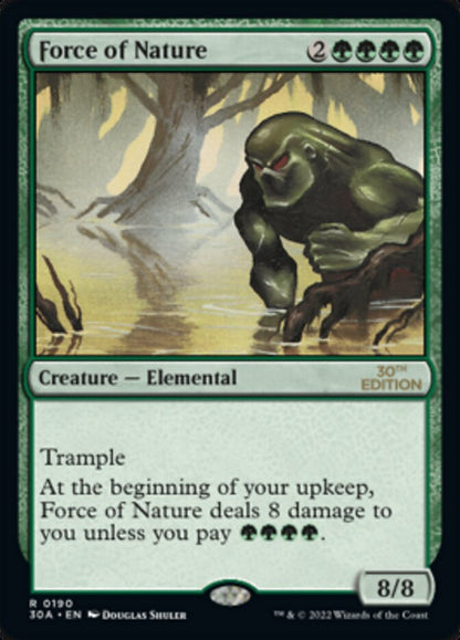 Force of Nature (190) - 30th Anniversary Edition