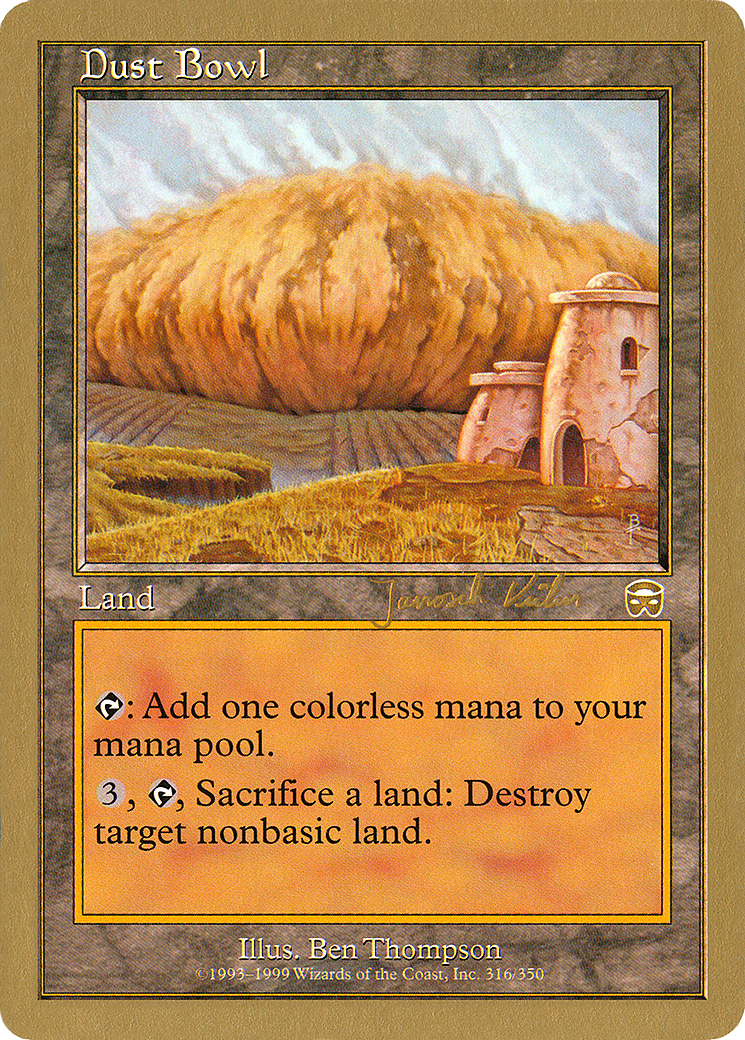 Dust Bowl (Retro) (jk316) - World Championship Decks 2000