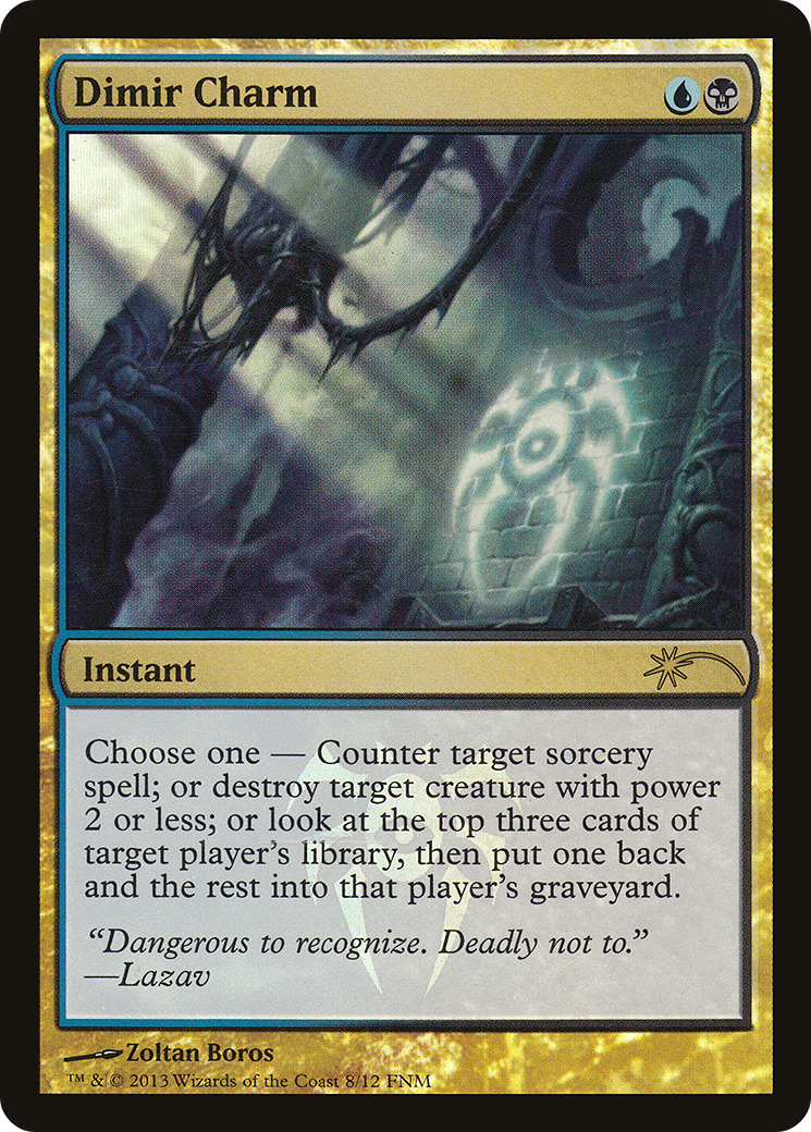 Dimir Charm (008) Foil - Friday Night Magic 2013