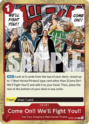 Come On!! We'll Fight You!! (OP09-020) Foil