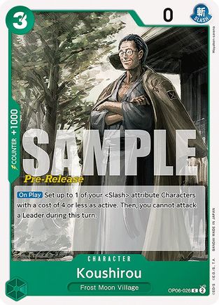 Koushirou (OP06-026) Pre-Release Cards