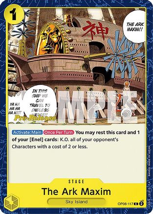 The Ark Maxim (OP06-117) Pre-Release Cards