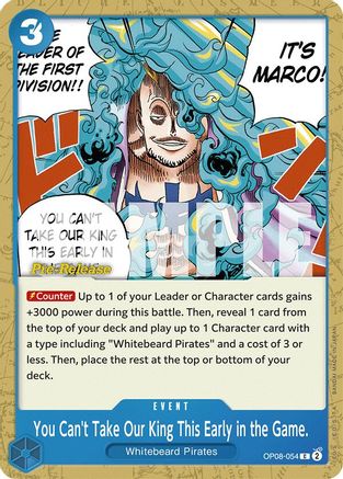 You Can't Take Our King This Early in the Game. (OP08-054) Pre-Release Cards
