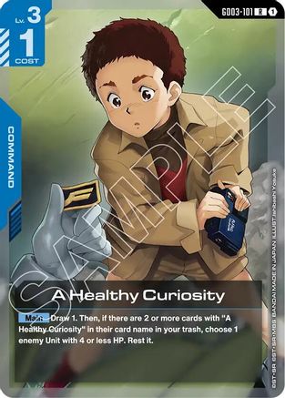 A Healthy Curiosity (GD03-101) Holofoil - Steel Requiem