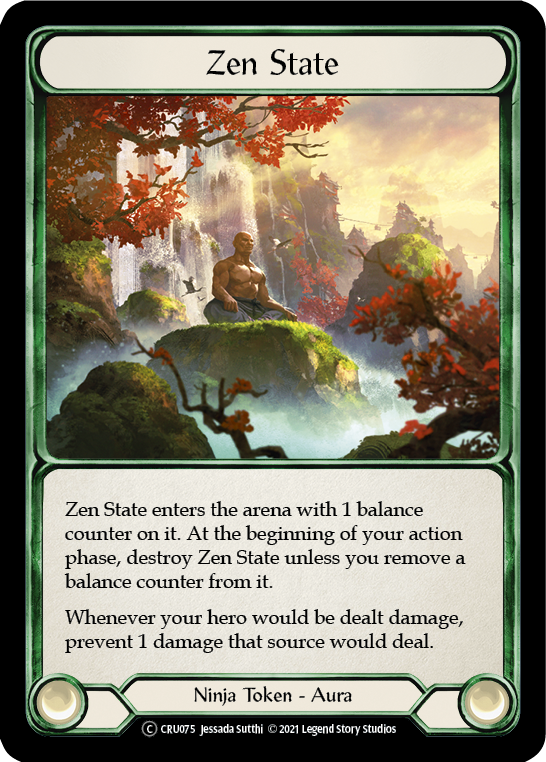 Zen State [U-CRU075] (Crucible of War Unlimited)  Unlimited Rainbow Foil | Silver Goblin