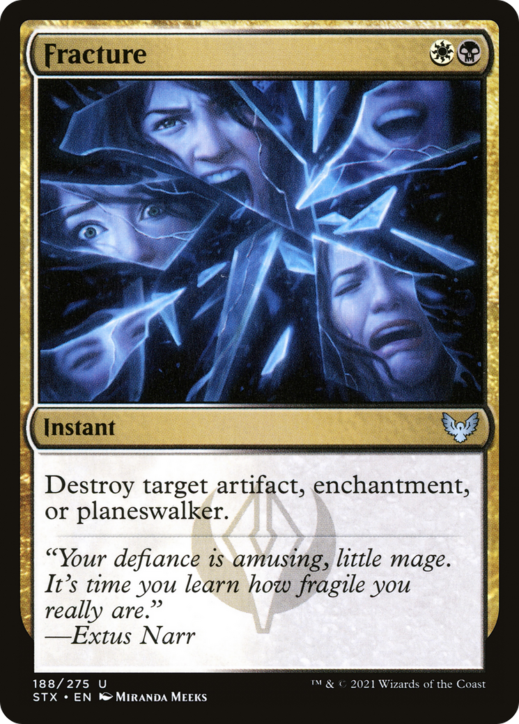 Fracture (188) Foil - Strixhaven: School of Mages