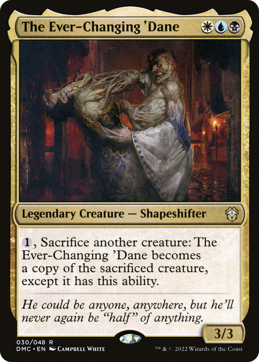 The Ever-Changing 'Dane [Dominaria United Commander] Foil