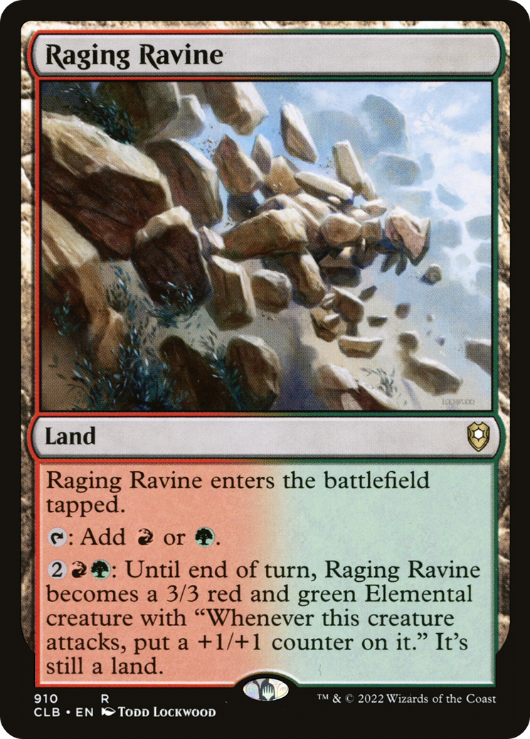 Raging Ravine (910) - Commander Legends: Battle for Baldur's Gate