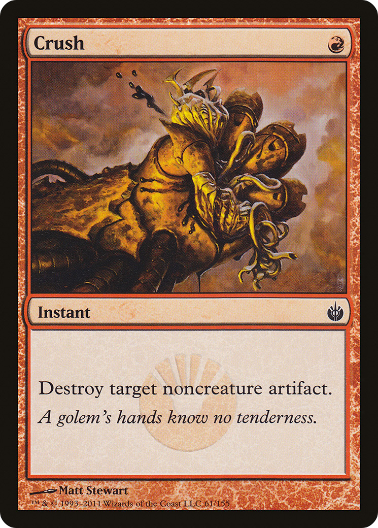 Crush (061) - Mirrodin Besieged