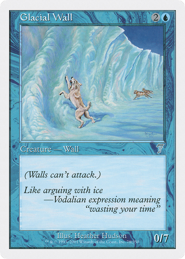 Glacial Wall (078) - Seventh Edition