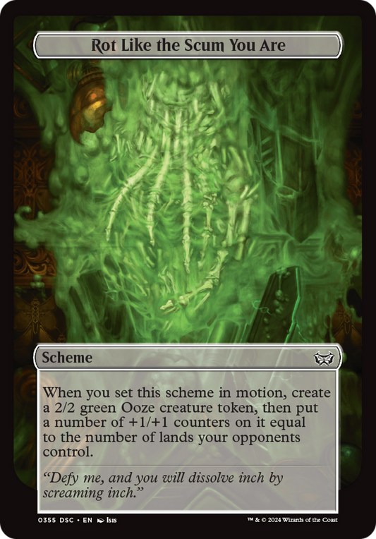 Rot Like the Scum You Are (355)