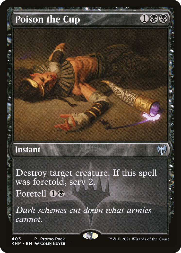 Poison the Cup (403) Foil - Kaldheim