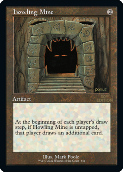 Howling Mine (Retro) (541) - 30th Anniversary Edition