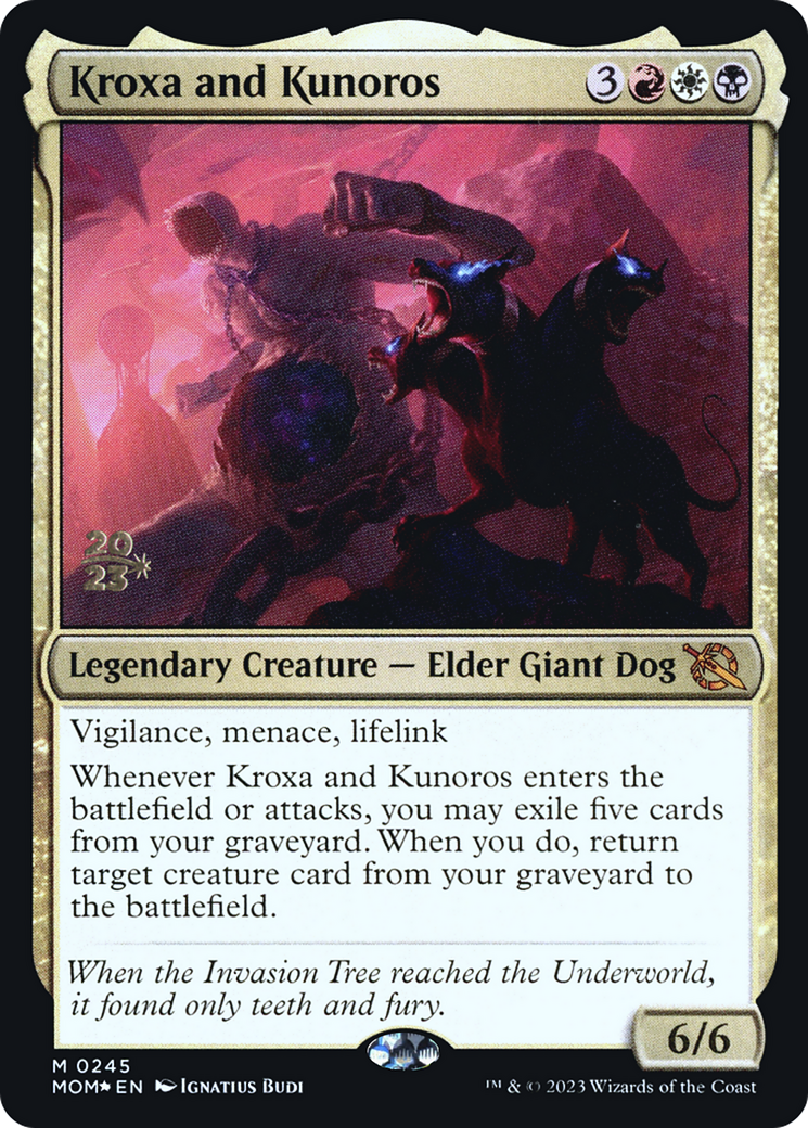 Kroxa and Kunoros (245) Foil - March of the Machine Promos
