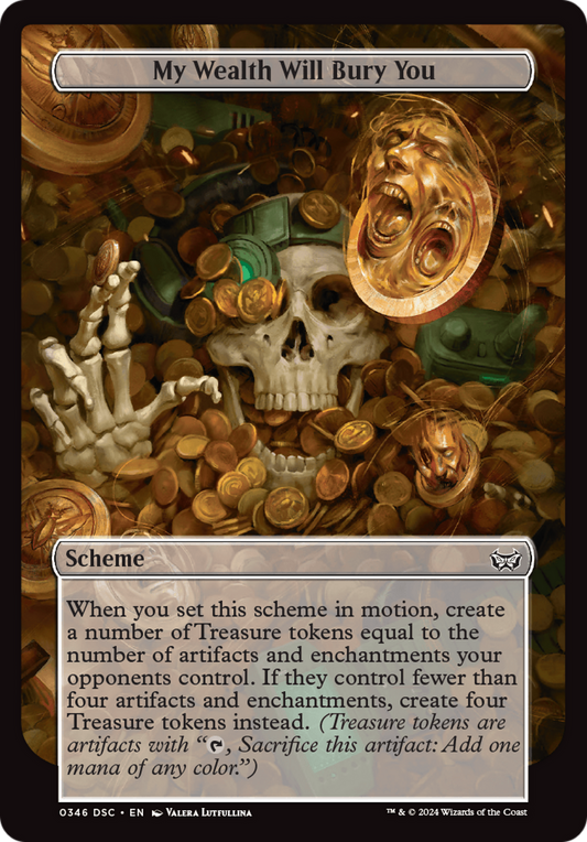 My Wealth Will Bury You (346)