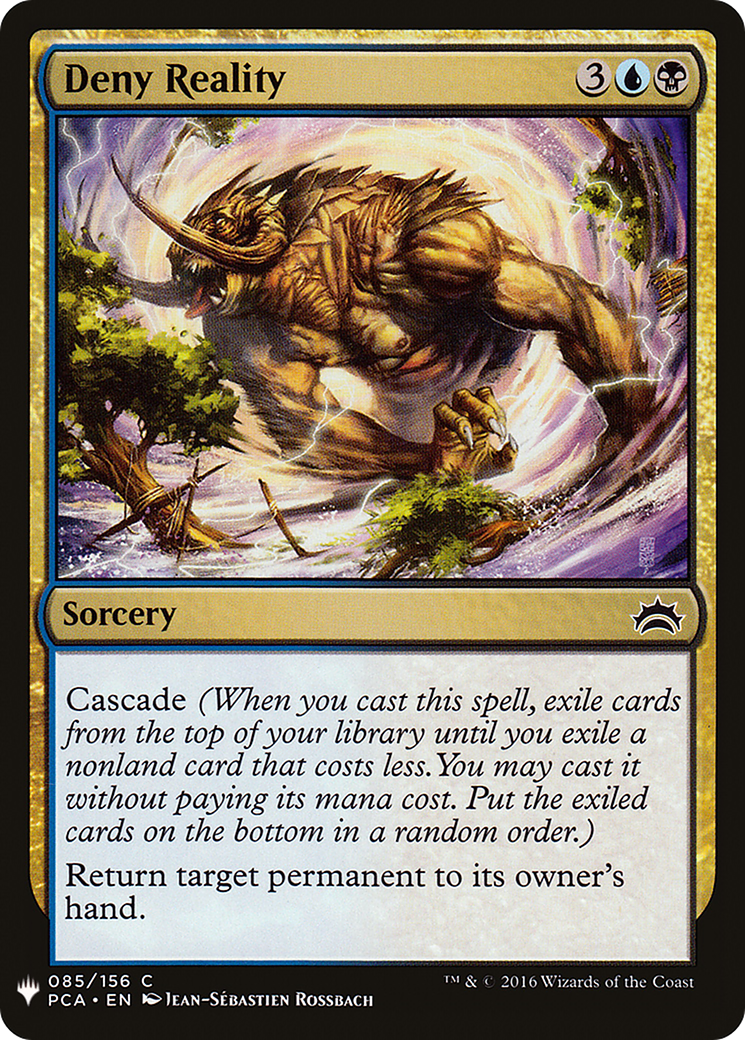 Deny Reality (PCA-85) - The List