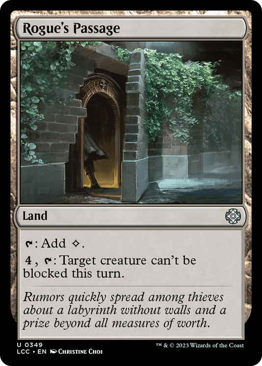 Rogue's Passage (349) - The Lost Caverns of Ixalan Commander