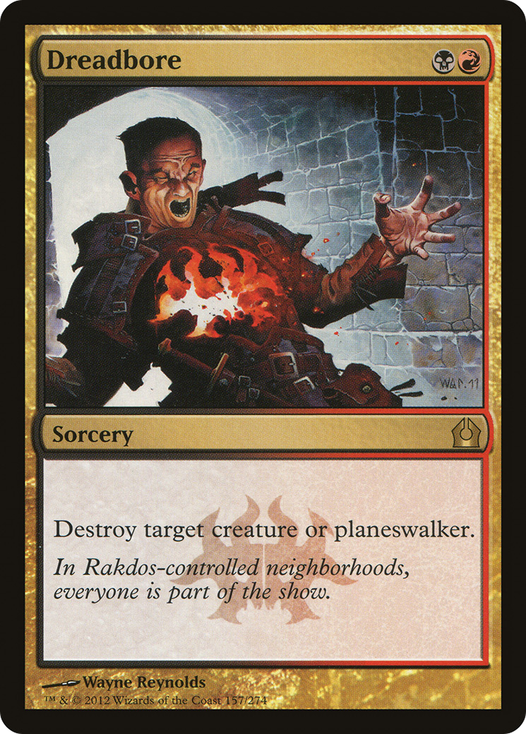 Dreadbore (157) - Return to Ravnica