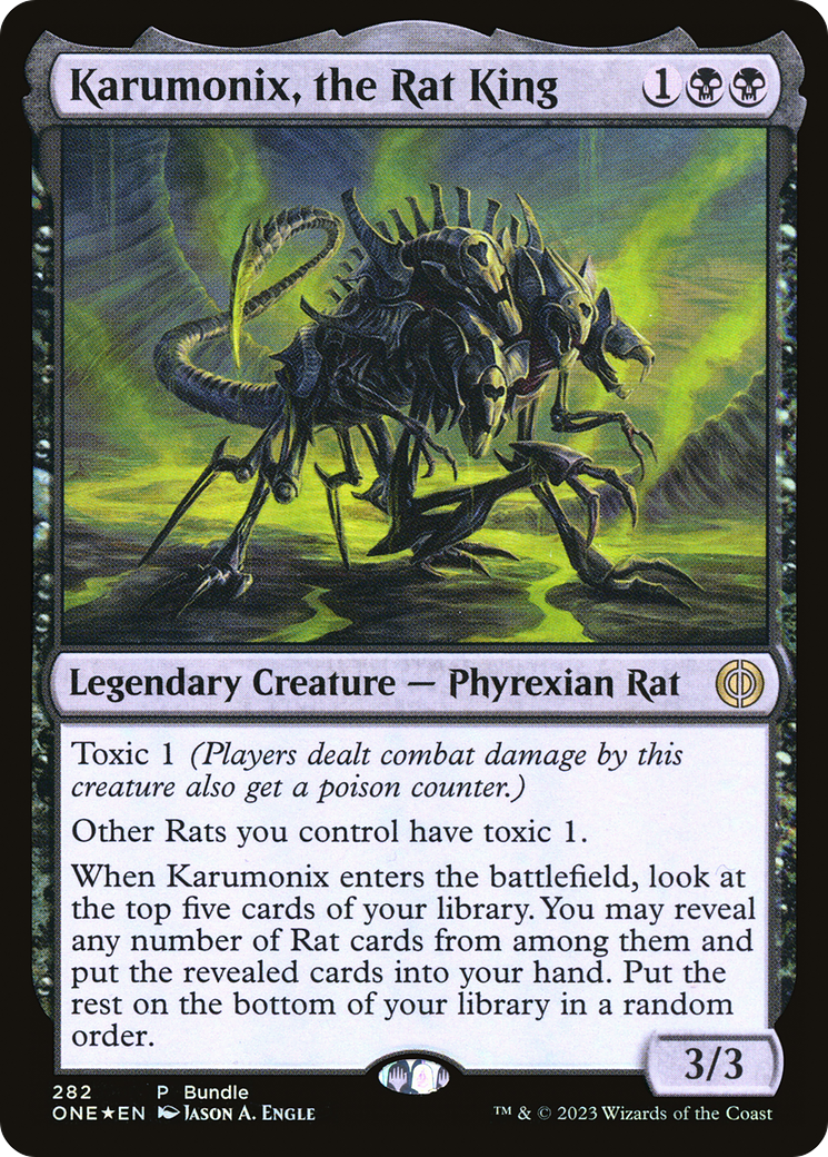 Karumonix, the Rat King (ONE Bundle) (282) Foil - Phyrexia: All Will Be One