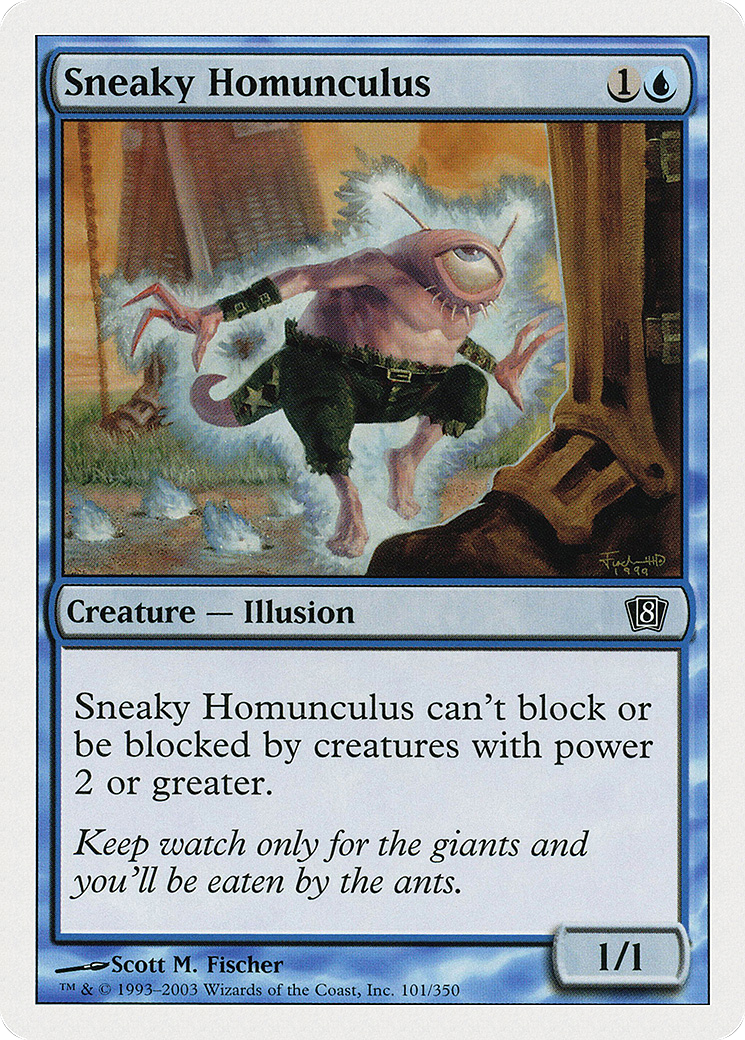 Sneaky Homunculus (101) - Eighth Edition
