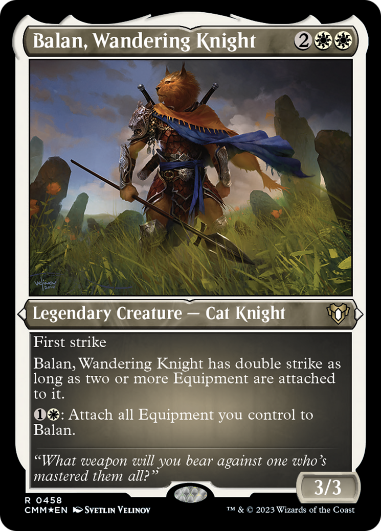 Balan, Wandering Knight (Foil Etched) [Commander Masters] | Silver Goblin