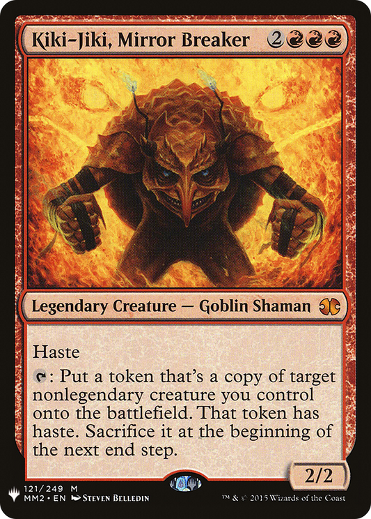 Kiki-Jiki, Mirror Breaker (MM2-121) - The List